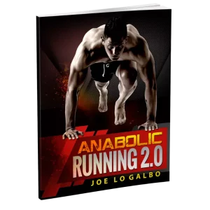 Anabolic Running 2.0: Testosterone-Boosting Fitness System for Men